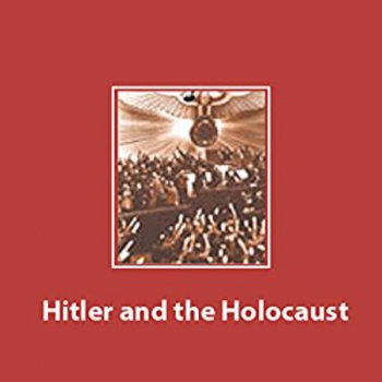 Hitler and the Holocaust 